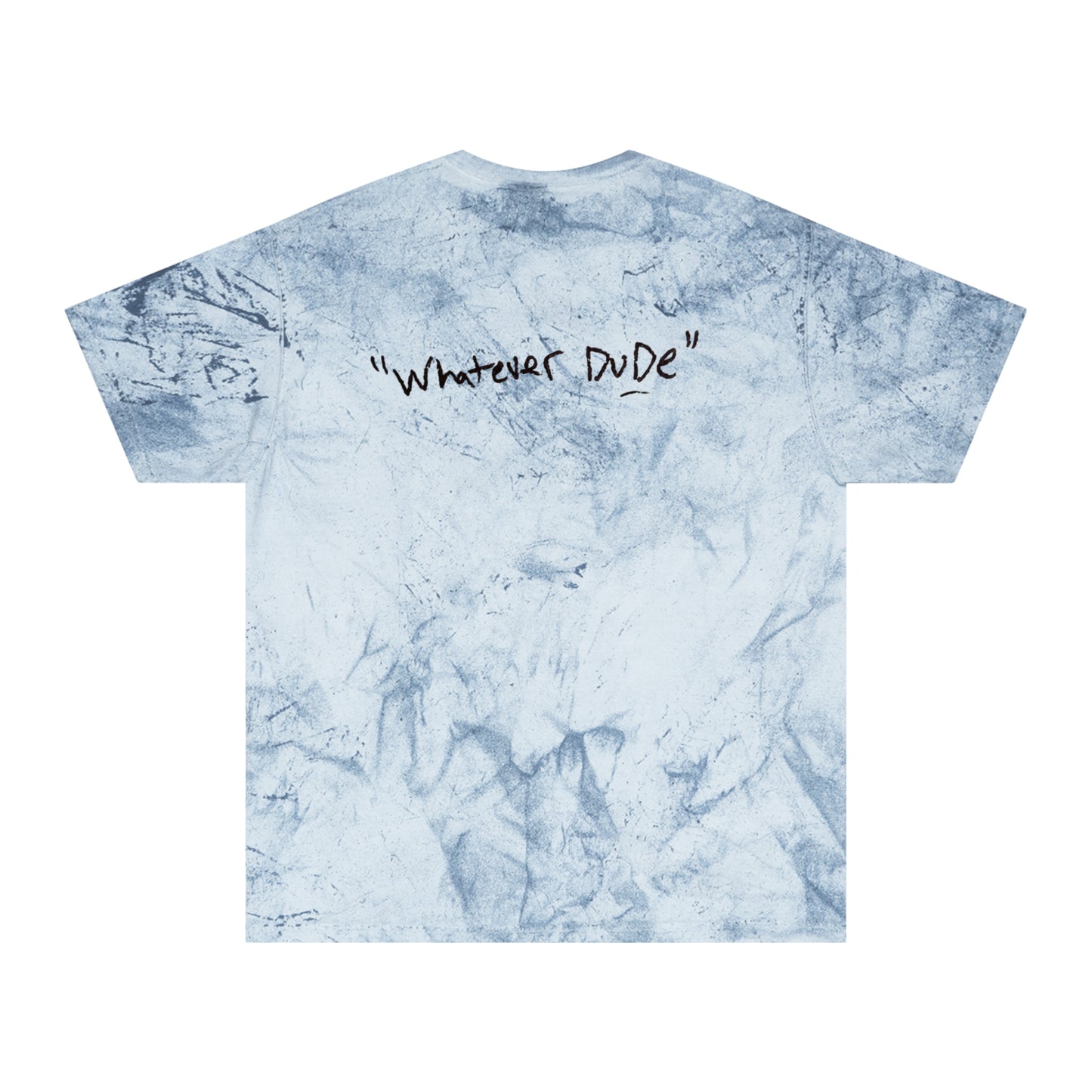 Shirt "Ride the Wave, Whatever Dude" In Memory of Colin Kirsch Roberts