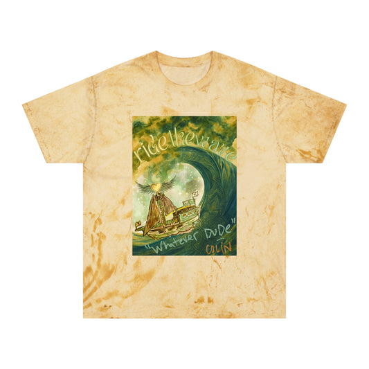 Shirt "Ride the Wave, Whatever Dude" In Memory of Colin Kirsch Roberts